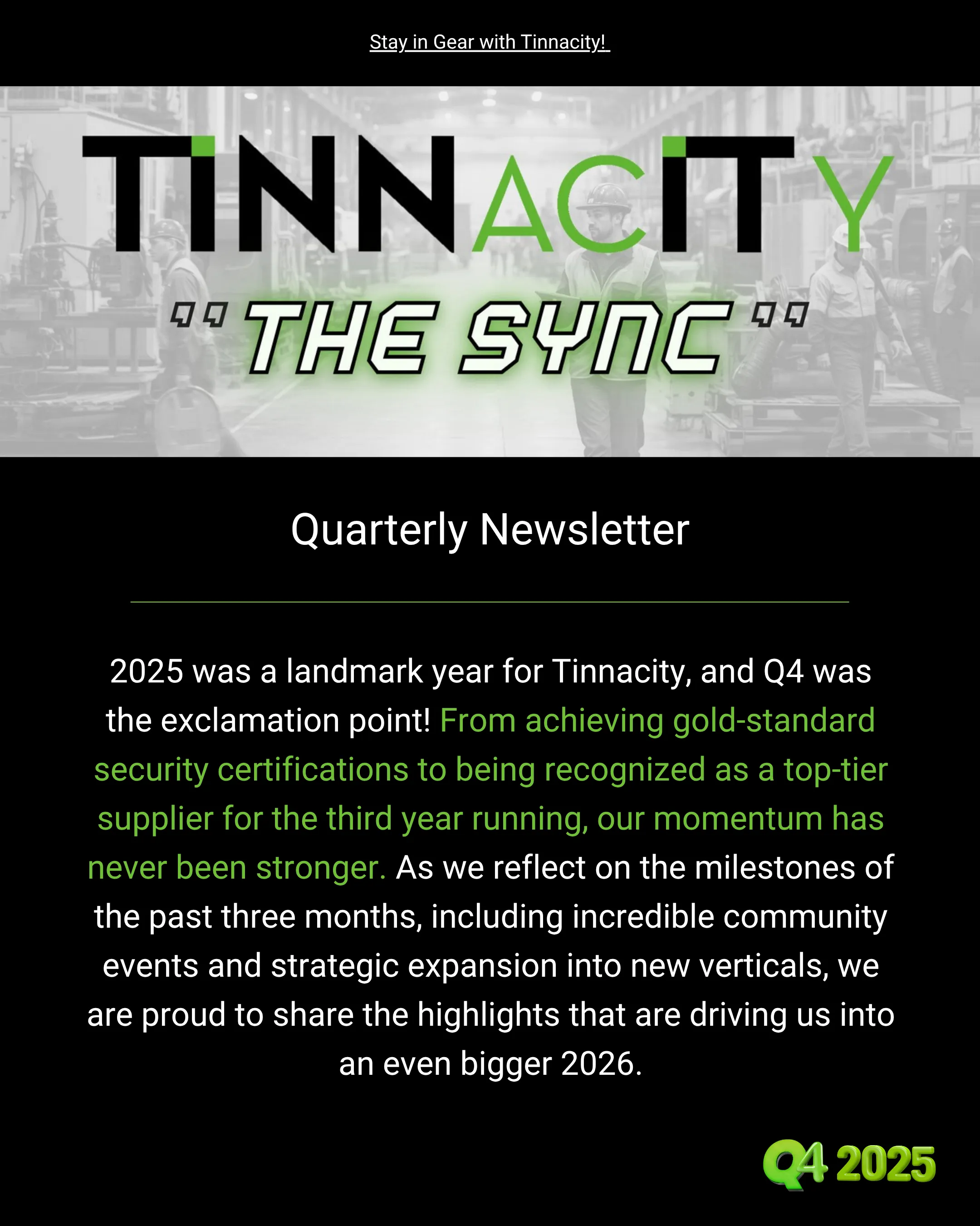 The Sync Q4 2025 cover: the Tinnacity wordmark over a workshop photograph, with the quarter's opening letter